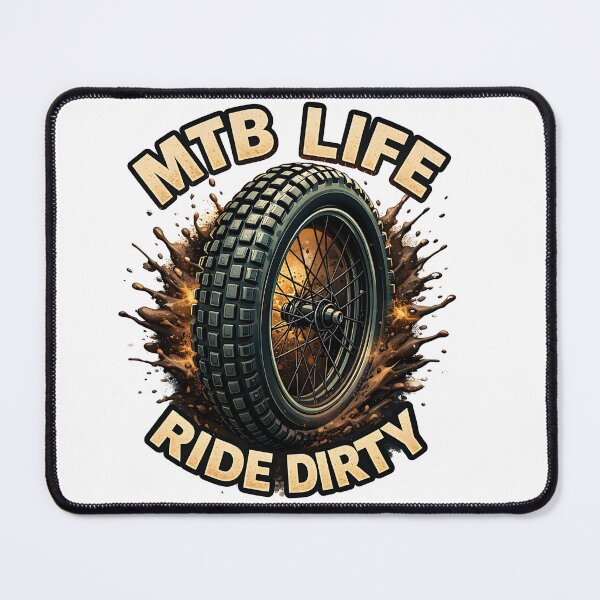 Item preview, MTB Life Ride Dirty Mountain Bike Design designed and sold by Qbi Cycle & Co. – Cycling Apparel & Accessories.