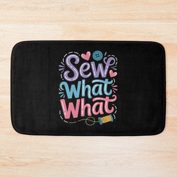 Item preview, Sew What Pun Sewing Quilting Crocheting designed and sold by KristieRamsey.