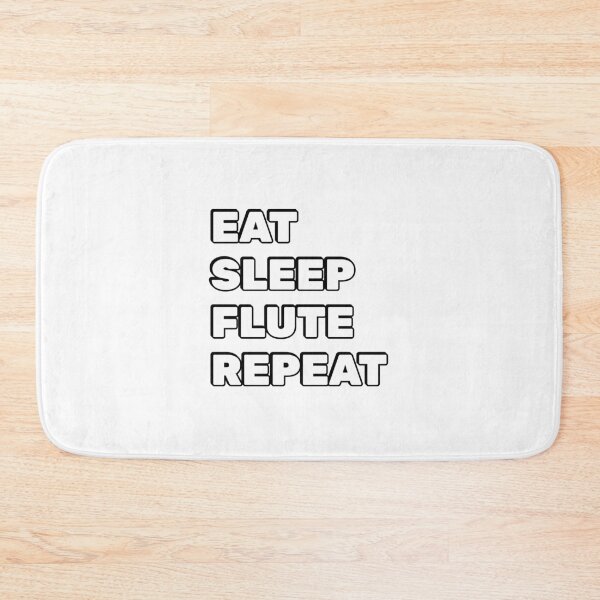 Item preview, Eat Sleep Flute Repeat    designed and sold by Inspirationmotivation.