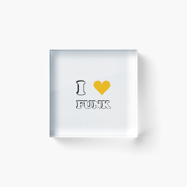 Item preview, I Love Funk designed and sold by Inspirationmotivation.