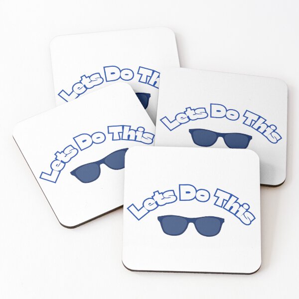 Item preview, Lets Do This Motivational Blue Sunglasses Stickers Prints Posters Wall Art Magnet Home Coffee Cup Decoration TShirt Stationary Notebook Magnet Hat Kitchen Work School Office Redbubble Shop designed and sold by Saritas Boutique Shop.