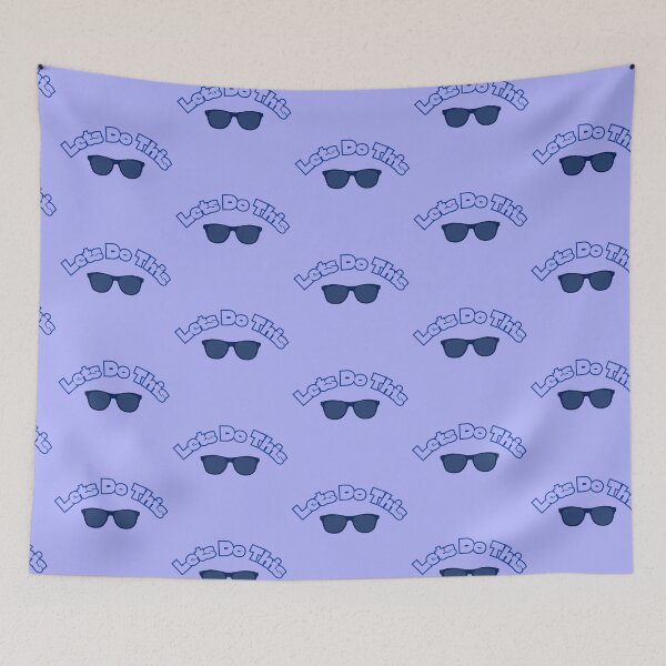 Item preview, Lets Do This Motivational Blue Sunglasses Stickers Prints Posters Wall Art Magnet Home Coffee Cup Decoration TShirt Stationary Notebook Magnet Hat Kitchen Work School Office Redbubble Shop designed and sold by Saritas Boutique Shop.