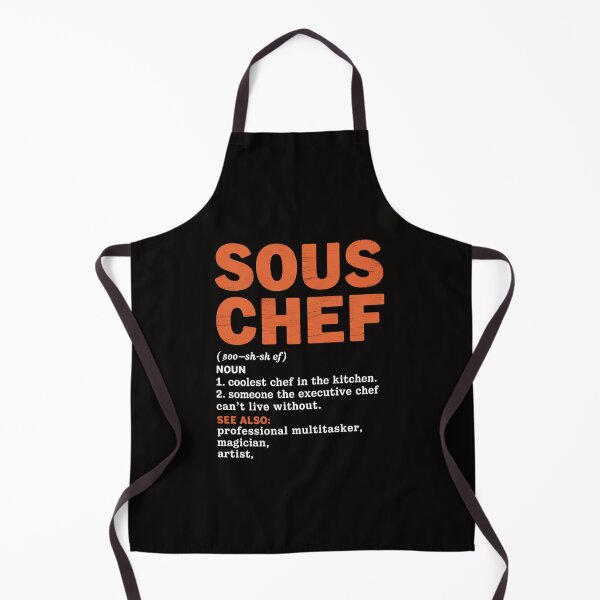 Item preview, Sous Chef Noun Definition Cooking Term Men Women Cook designed and sold by HesterFoley.