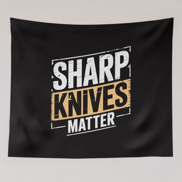 Item preview, Sharp Knives Matter for Hunters Cooks and Chefs designed and sold by HesterFoley.