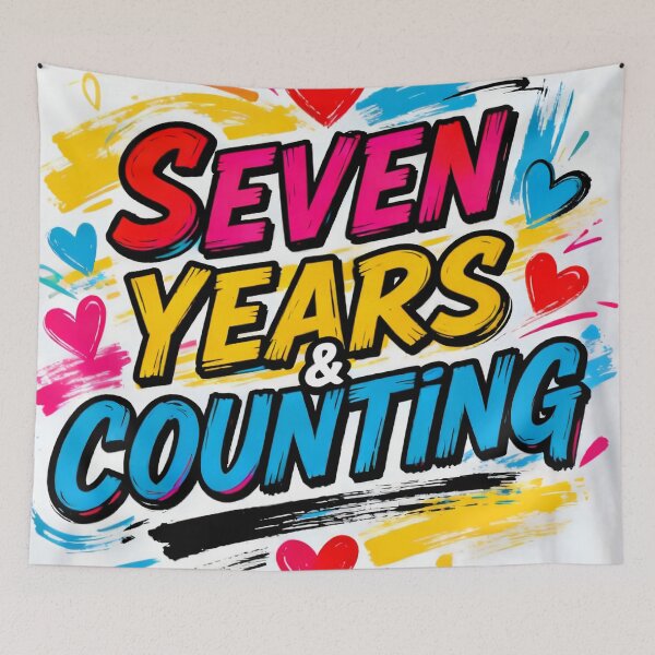 Item preview, Seven Years and Counting | Red Hearts Love Design designed and sold by FreeFromDefault.