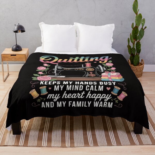 Item preview, Quilting Keeps My Hands Busy My Mind Calm My Heart designed and sold by PattonJillian.