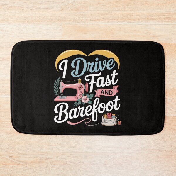 Item preview, Quilting i drive fast and barefoot designed and sold by HesterFoley.