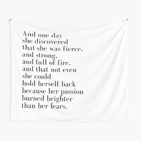 And one day she discovered that she was fierce Tapestry