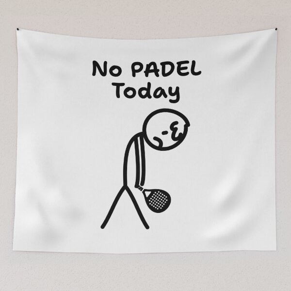 Item preview, No Padel Today designed and sold by Anniko Art Studio.