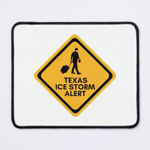 Item preview, texas ice storm alert designed and sold by Karisdesignss.