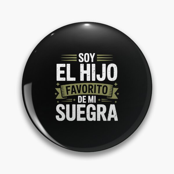 Item preview, soy el hijo favorito de mi suergra designed and sold by jkrphoto.