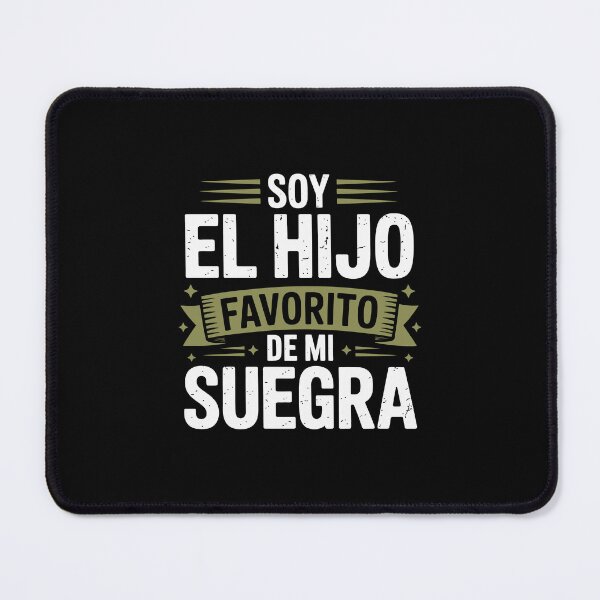 Item preview, soy el hijo favorito de mi suergra designed and sold by jkrphoto.