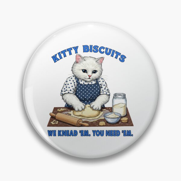 Item preview, Kitty Biscuits We Knead Em You Need Em designed and sold by TeeARTHY.
