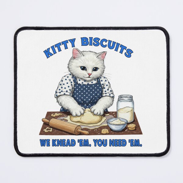 Item preview, Kitty Biscuits We Knead Em You Need Em designed and sold by TeeARTHY.