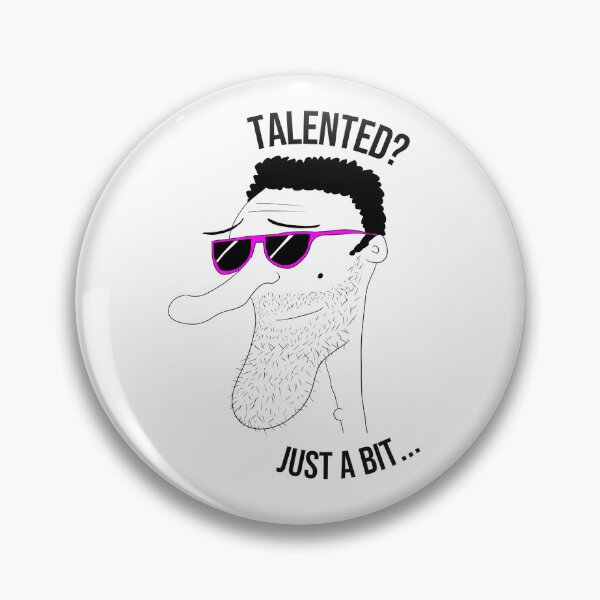 Item preview, Talented? Just a bit... man designed and sold by PenandFox.