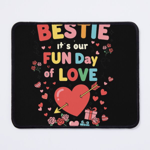 Item preview, Bestie it’s our fun day of love designed and sold by BazStudiodesign.