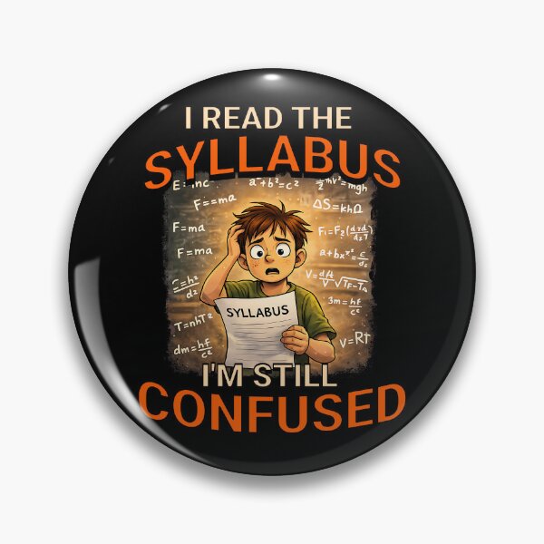 Item preview, I read the syllabus. I'm still confused. designed and sold by Plot Twist Outfitters.