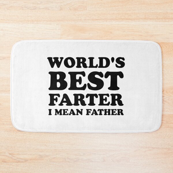 Item preview, World’s Best Farter I Mean Father Quote designed and sold by ChungusLiving.