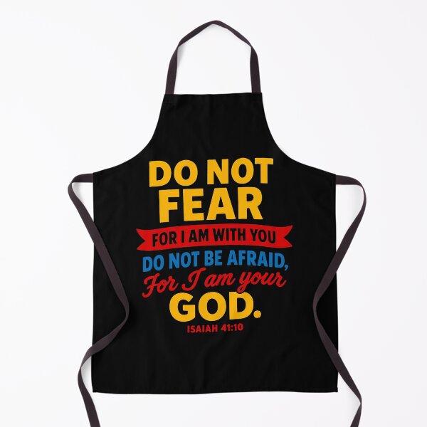 Item preview, Isaiah 41:10 Do Not Be Afraid For I Am Your God designed and sold by plushism.