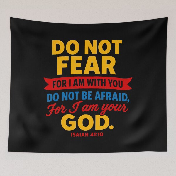 Item preview, Isaiah 41:10 Do Not Be Afraid For I Am Your God designed and sold by plushism.
