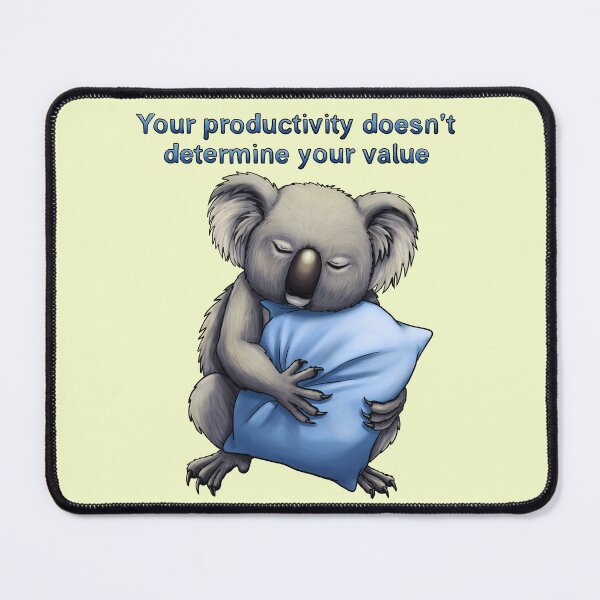 Item preview, Your productivity doesn't determine your value designed and sold by JeMiChi Art.