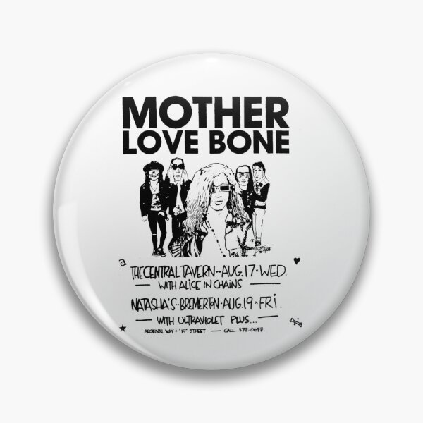 Item preview, Mother Love Bone The Centiral Tavern Aug 17 Wed With Alice In Chains Natasha's Beemertn Aug 19 Fri With Ultravolet Plus  designed and sold by Mixedfruit.