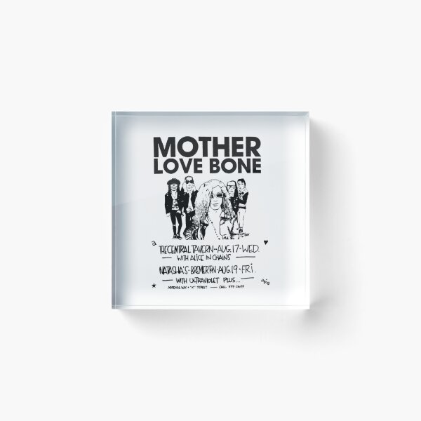 Item preview, Mother Love Bone The Centiral Tavern Aug 17 Wed With Alice In Chains Natasha's Beemertn Aug 19 Fri With Ultravolet Plus  designed and sold by Mixedfruit.