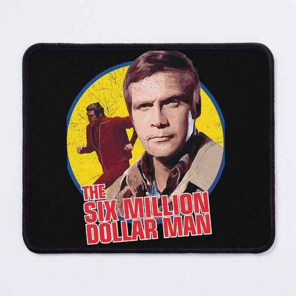 Item preview, The Six Million Dollar Man designed and sold by TwifTee.