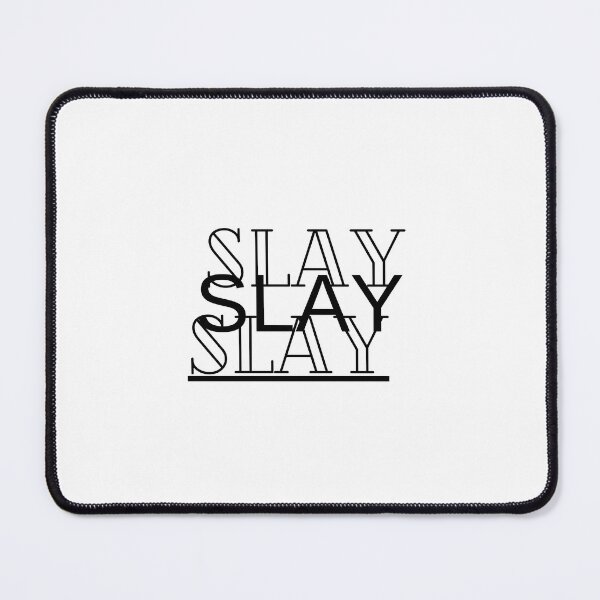 Item preview, Slay designed and sold by notoriousegg.