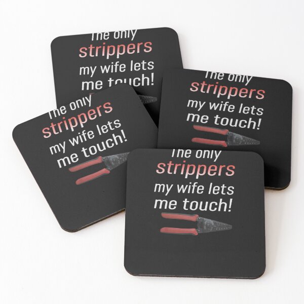 Item preview, The Only Strippers My Wife Lets Me Touch Electrician designed and sold by xrayprint.