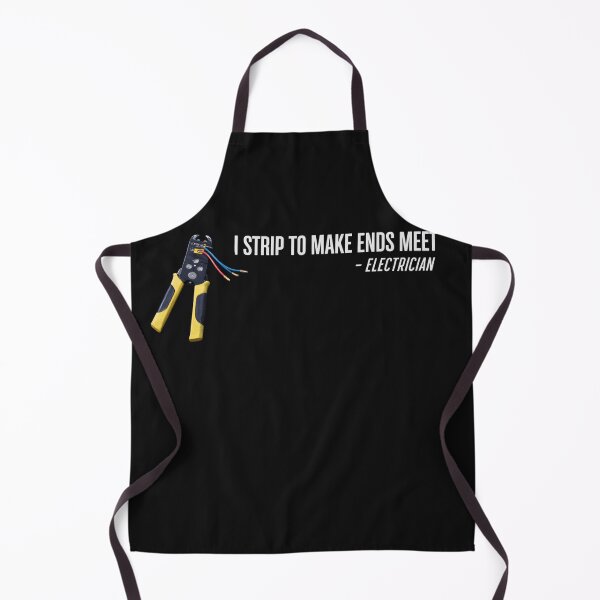 Item preview, I Strip To Make Ends Meet Electrician designed and sold by xrayprint.