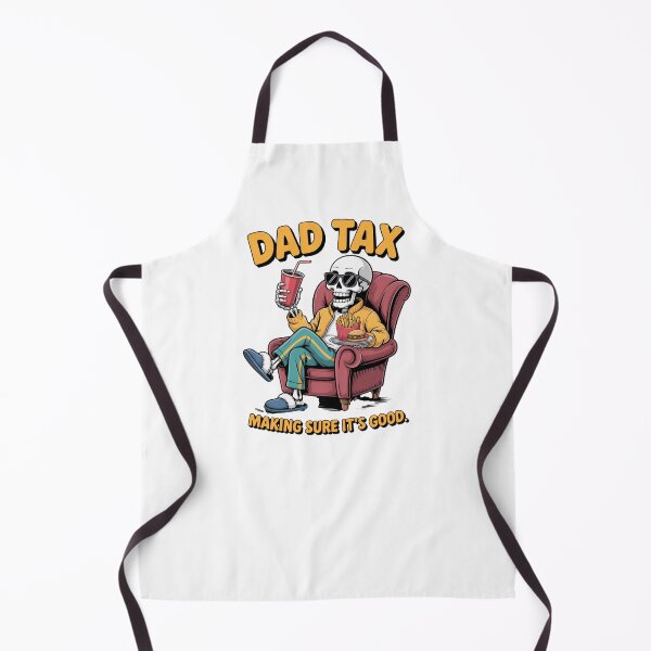 Item preview, Dad Tax Skeleton Fatherhood Foodie designed and sold by CORJIDOG-ART.