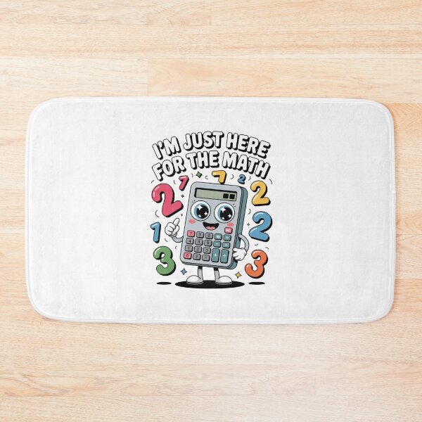 Item preview, I'm Just Here For The Math Calculator Student Teacher designed and sold by CORJIDOG-ART.