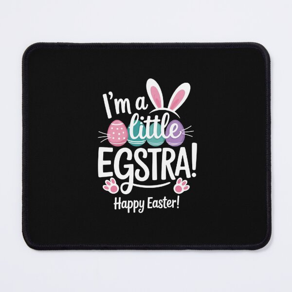 Item preview, Im A Little Egstra Happy Easter Bunny Ears Eggs designed and sold by CORJIDOG-ART.