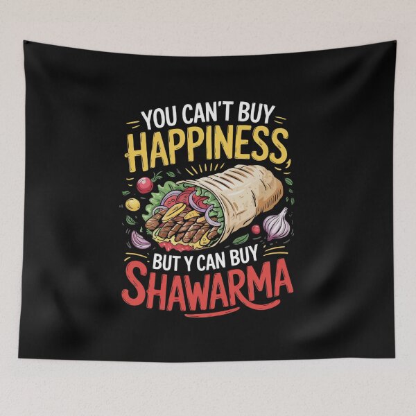 Item preview, You Can't Buy Happiness But Y Can Buy Shawarma Foodie designed and sold by CORJIDOG-ART.