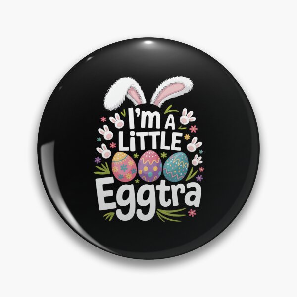 Item preview, I'm A Little Eggstra Easter Bunny Family Matching designed and sold by CORJIDOG-ART.