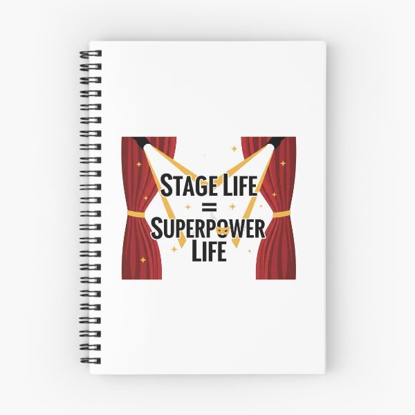 Item preview, Stage Life = Superpower Life – Actor Actress Theater T-Shirt designed and sold by Muzgle.