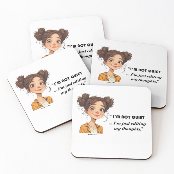 Item preview, "I’m not quiet ... I’m just editing my thoughts." - Heidi @ spunkyZeST designed and sold by spunkyZeST.