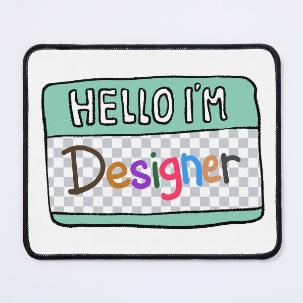 Artikelvorschau, Lustiges Namensschild „Hallo, ich bin Designer“ – Geschenk für Grafikdesigner entworfen und verkauft von Childish by Design.