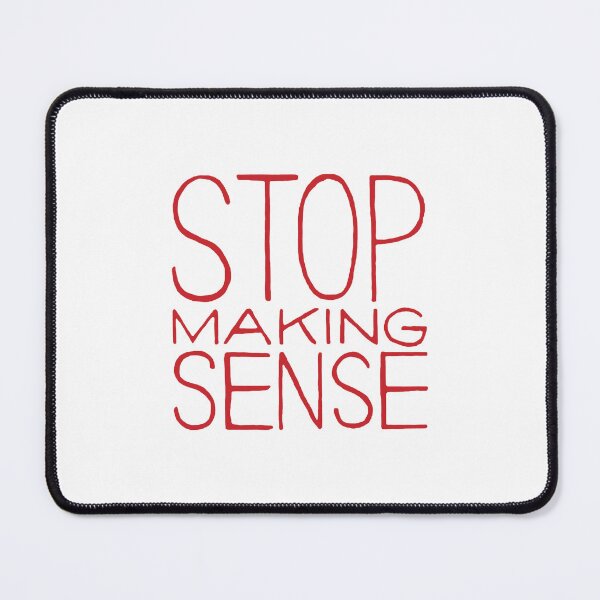Item preview, Stop Making Sense designed and sold by juneyapril.