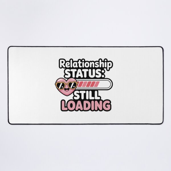 Item preview, Relationship Status Still Loading Cute Heart Funny Valentine Design designed and sold by Aarvya Fashion Club ( A.F.C ).
