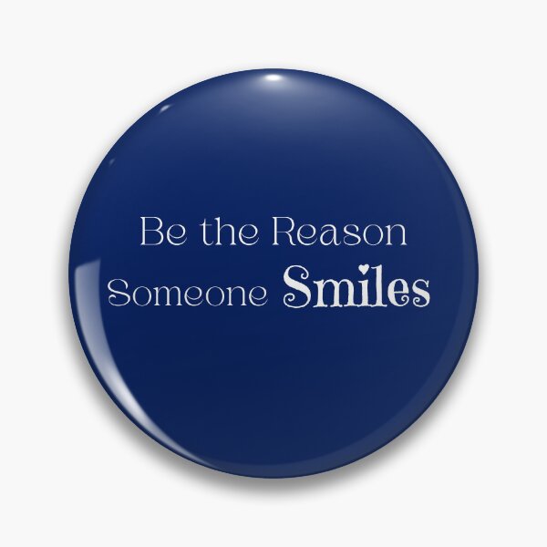 Item preview, Be the Reason Someone Smiles Encouraging Words designed and sold by Sachie's Studio.