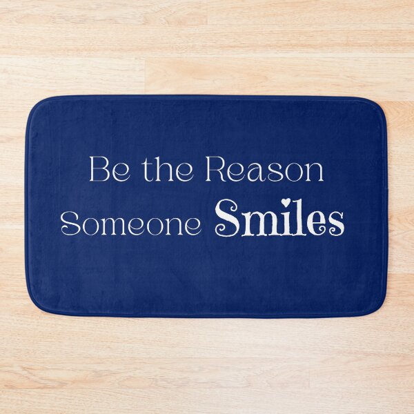 Item preview, Be the Reason Someone Smiles Encouraging Words designed and sold by Sachie's Studio.