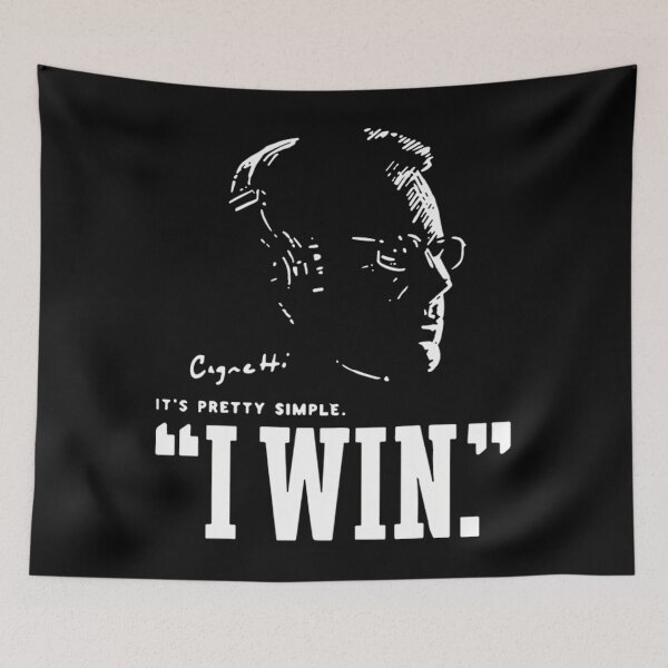 Item preview, Cignetti I Win Its Pretty Simple designed and sold by Aliheeh.