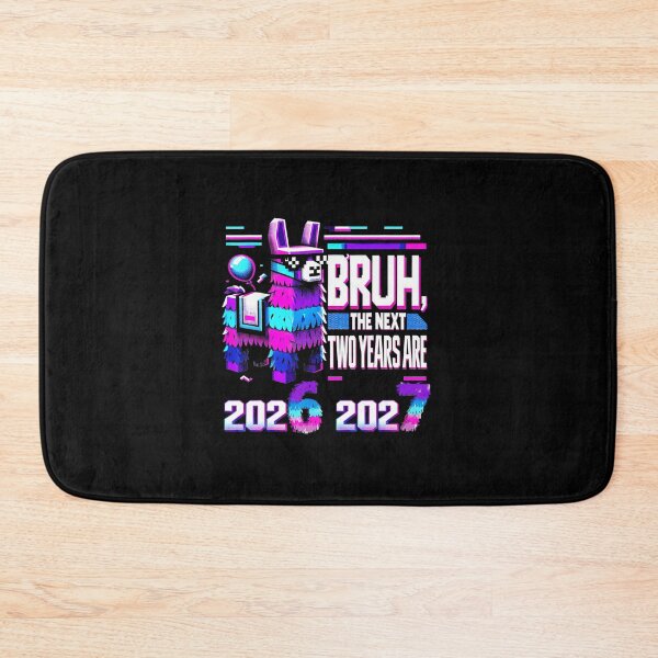 Item preview, BRUH The Next Two Years Are 2026 - 2027 Funny New Year Meme Design designed and sold by gladysenglish.