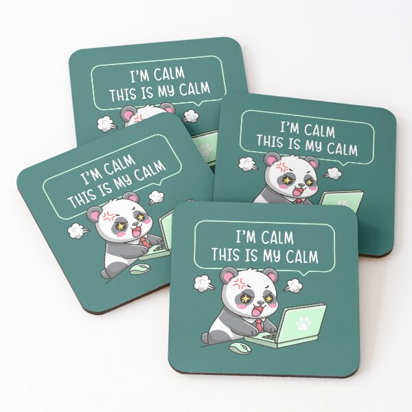 Item preview, I'm Calm This Is My Calm - Panda Office Humor Cute Work Stress designed and sold by Brogress Project.