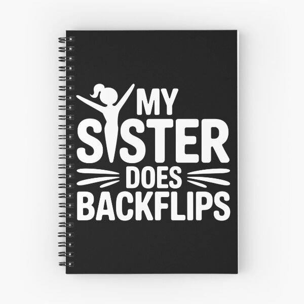 Item preview, My Sister Does Backflips designed and sold by theartfulaspie.