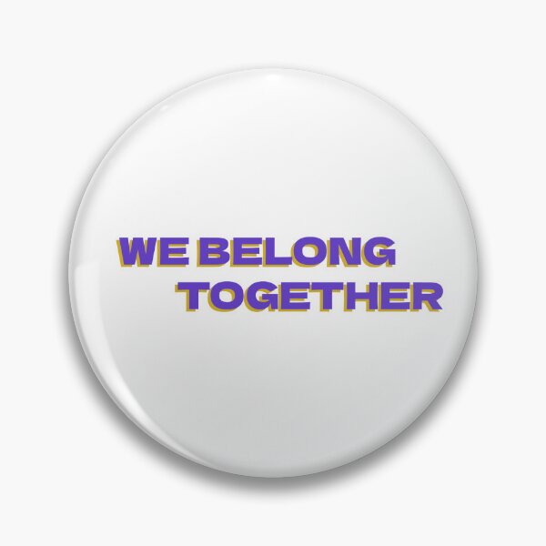 Item preview, We Belong Together designed and sold by Josephpattrick.