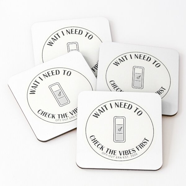 Item preview, Wait I Need To Check The Vibes First Opt-Out Era Minimalist designed and sold by ND-Culture.