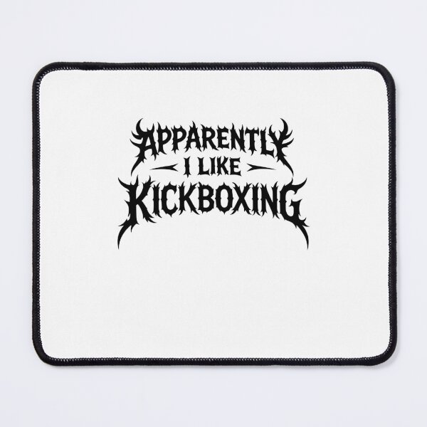 Item preview, Kickboxer - Apparently I Like Kickboxing Funny Gothic Metal Style designed and sold by gunaone-design.